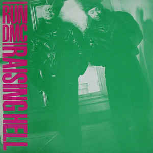 Run DMC* ‎– Raising Hell